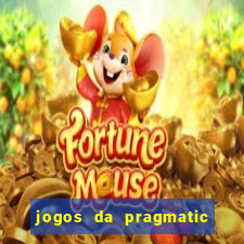 jogos da pragmatic que mais pagam